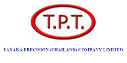 TANAKA PRECISION (THAILAND) CO.,LTD.